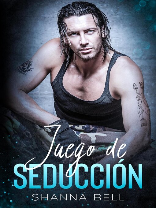 Title details for Juego de seducción by Shanna Bell - Available